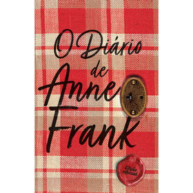 O Di&aacute;rio de Anne Frank - Edi&ccedil;&atilde;o Especial de Anne Frank