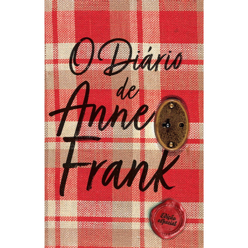 O Diário de Anne Frank - Edição Especial de Anne Frank