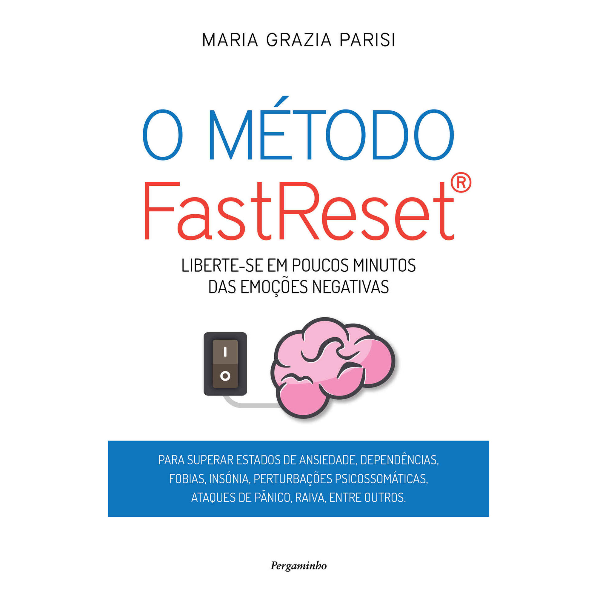 O M&eacute;todo FastReset