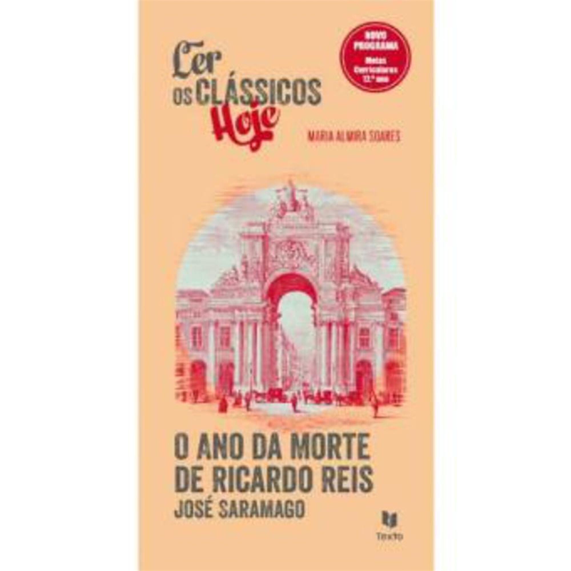 Ler os Clássicos Hoje - O Ano da Morte de Ricardo Reis Ler os Clássicos Hoje - O Ano da Morte de Ricardo Reis