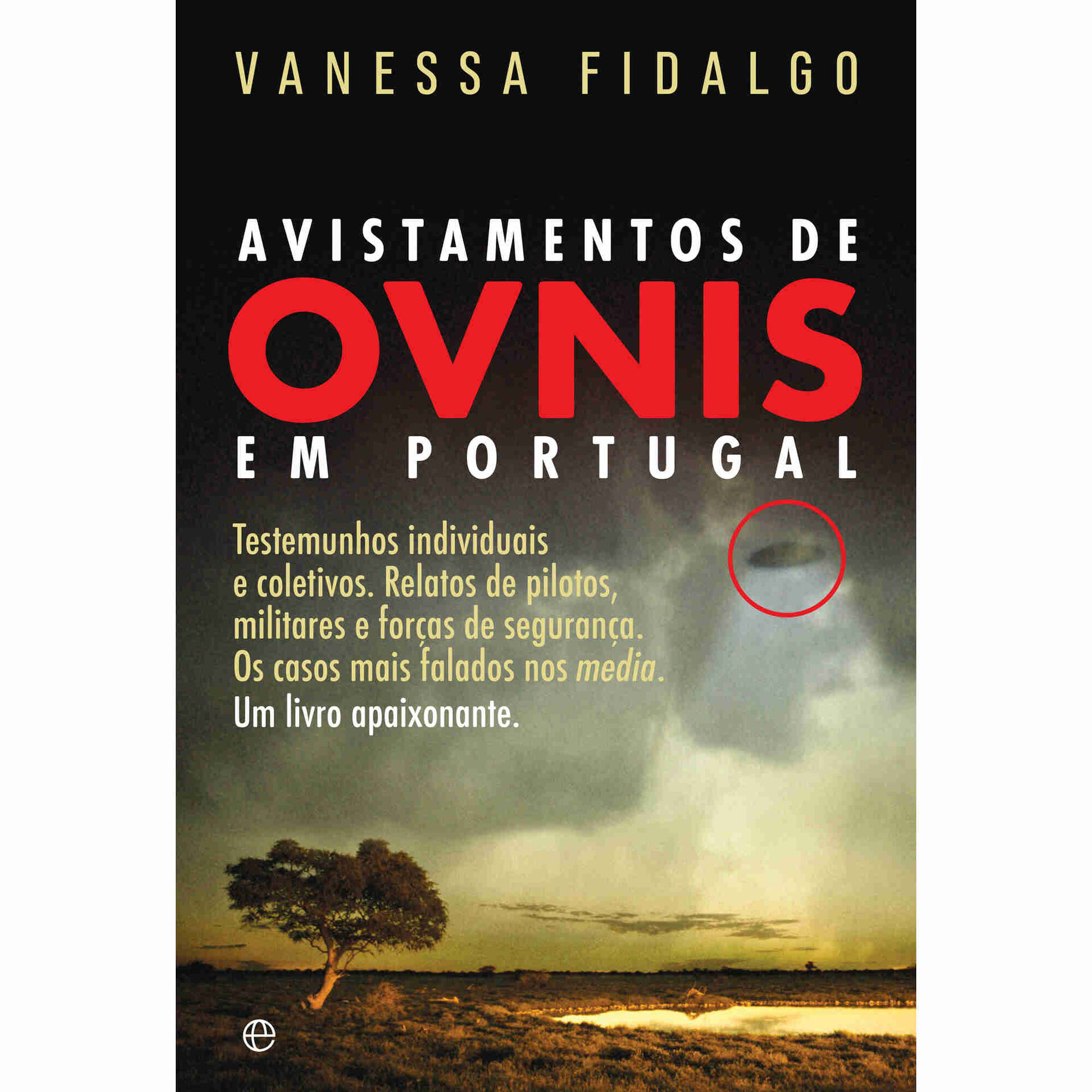 Avistamentos de Ovnis em Portugal de Vanessa Fidalgo