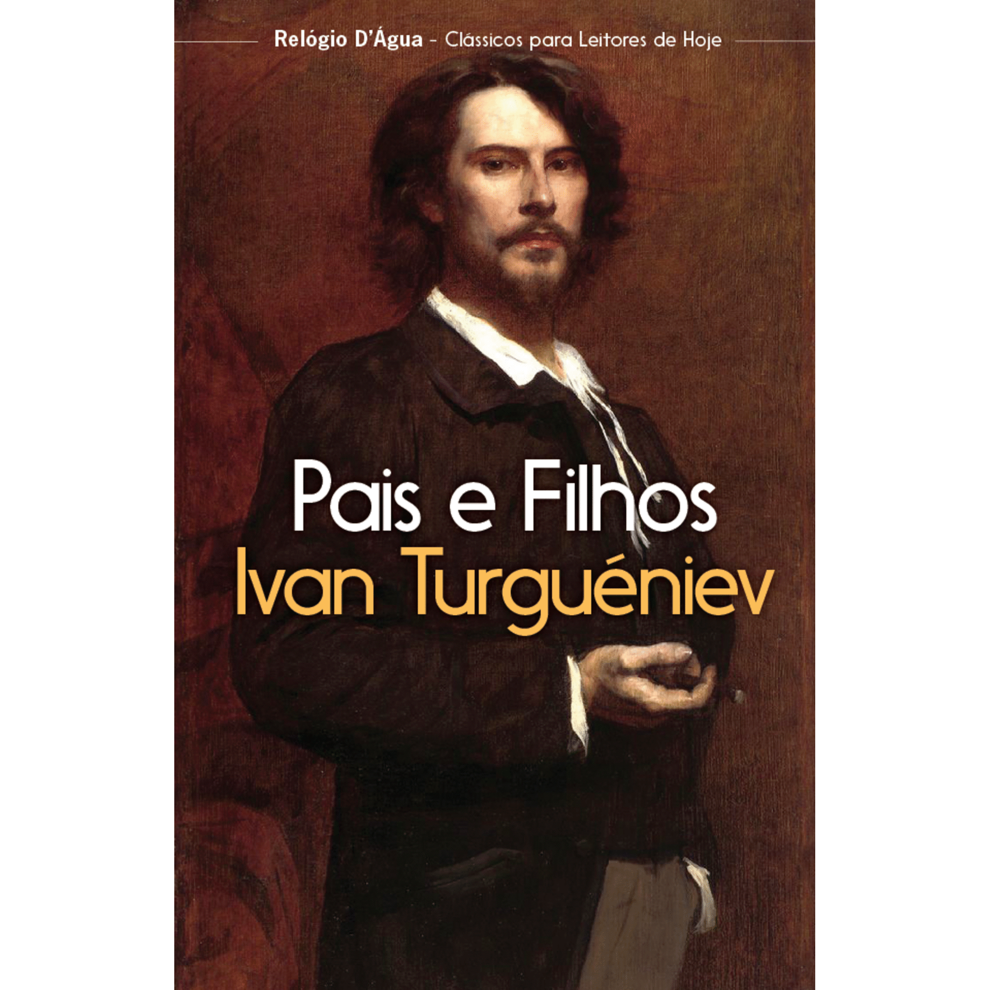 Pais e Filhos de Ivan Turgu&eacute;niev