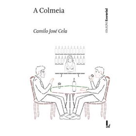 A Colmeia de Camilo Jos&eacute; Cela