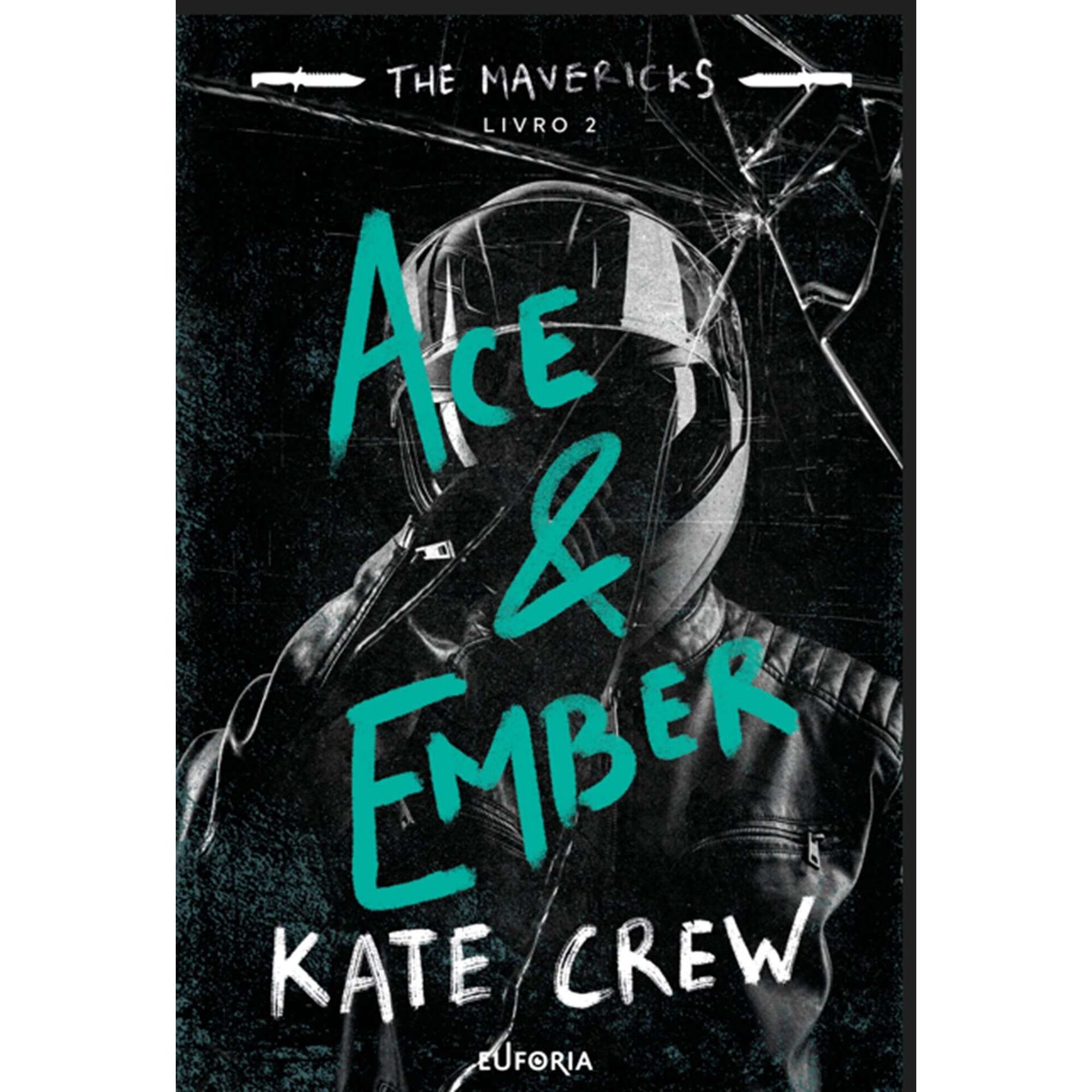 Ace & Ember de Kate Crew