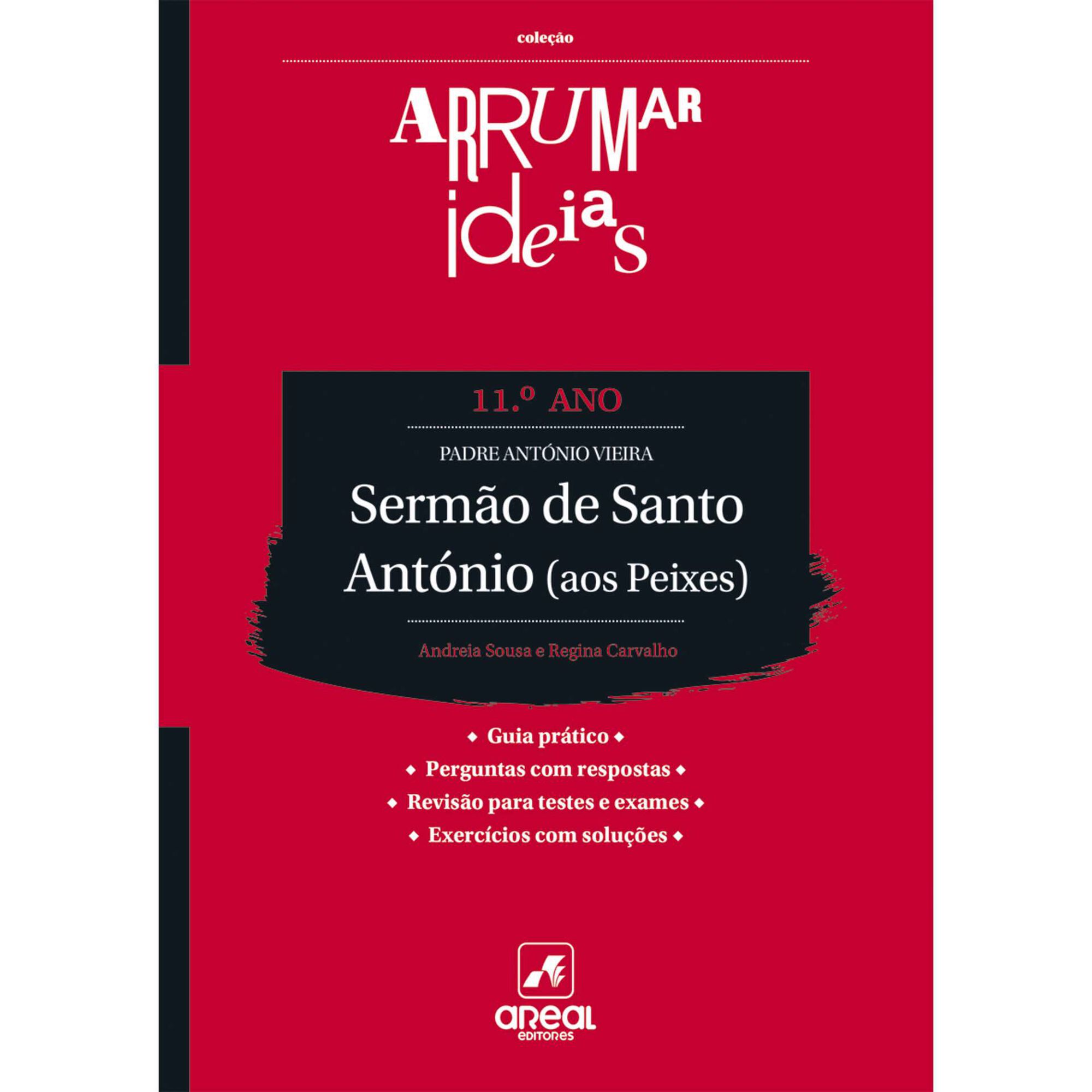 Arrumar Ideias - Serm&atilde;o de Santo Ant&oacute;nio (aos Peixes) - Padre Ant&oacute;nio Vieira - 11&ordm; Ano