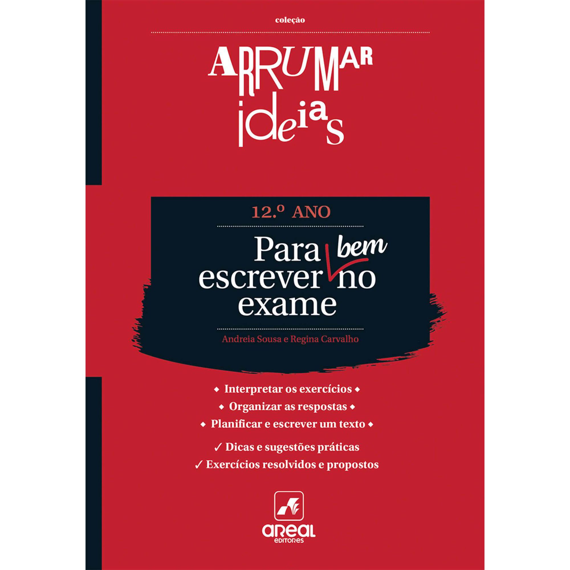 Arrumar Ideias - Para Escrever Bem no Exame