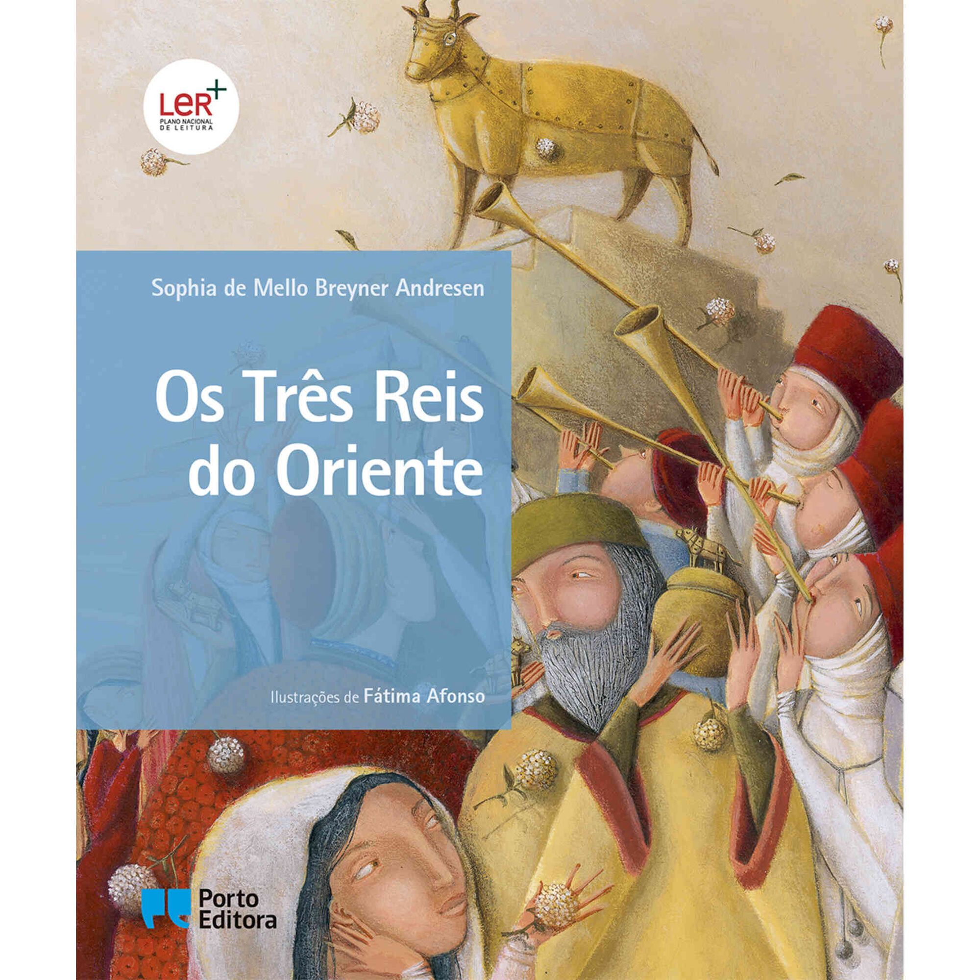 Os Tr&ecirc;s Reis do Oriente de Sophia de Mello Breyner Andresen