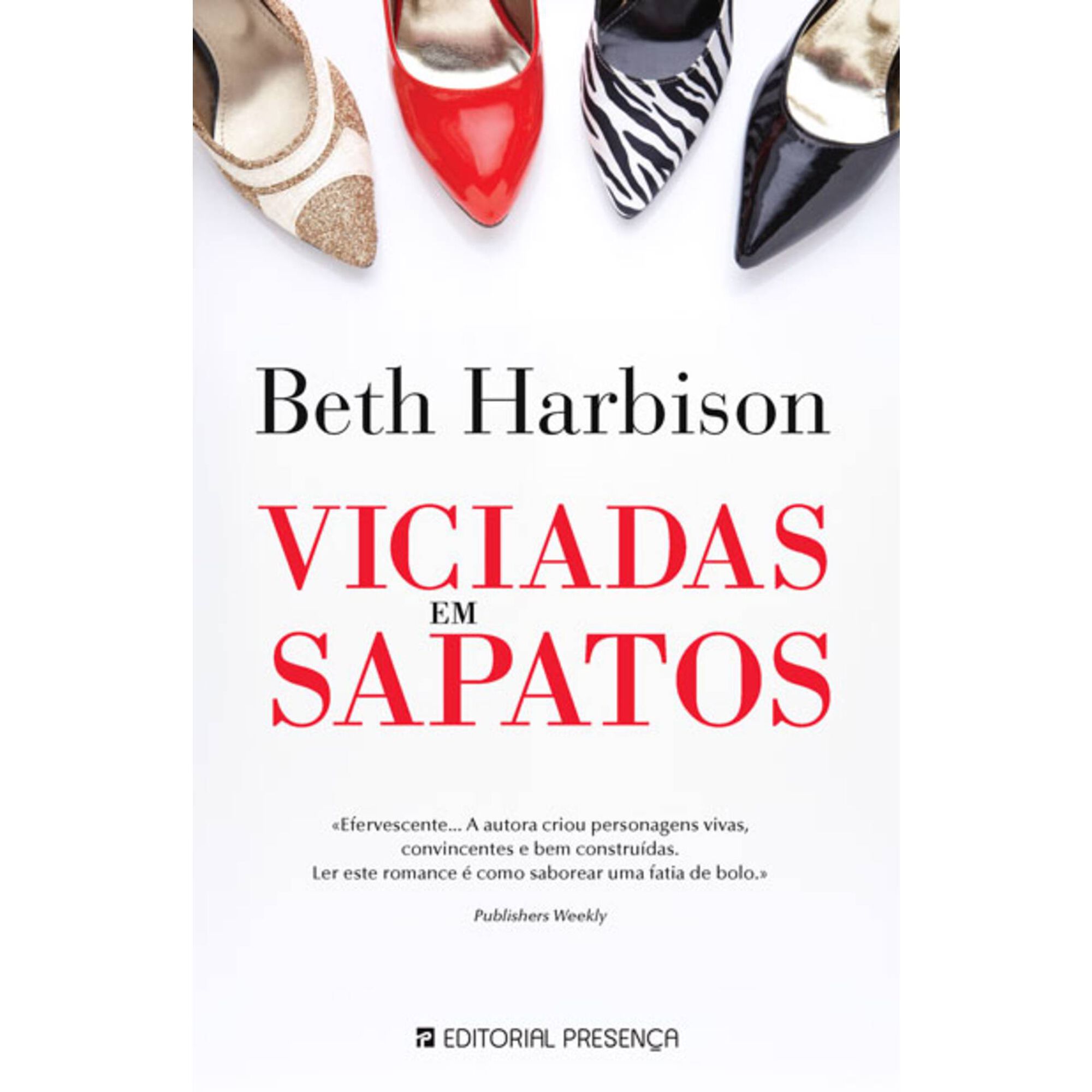 Viciadas em Sapatos