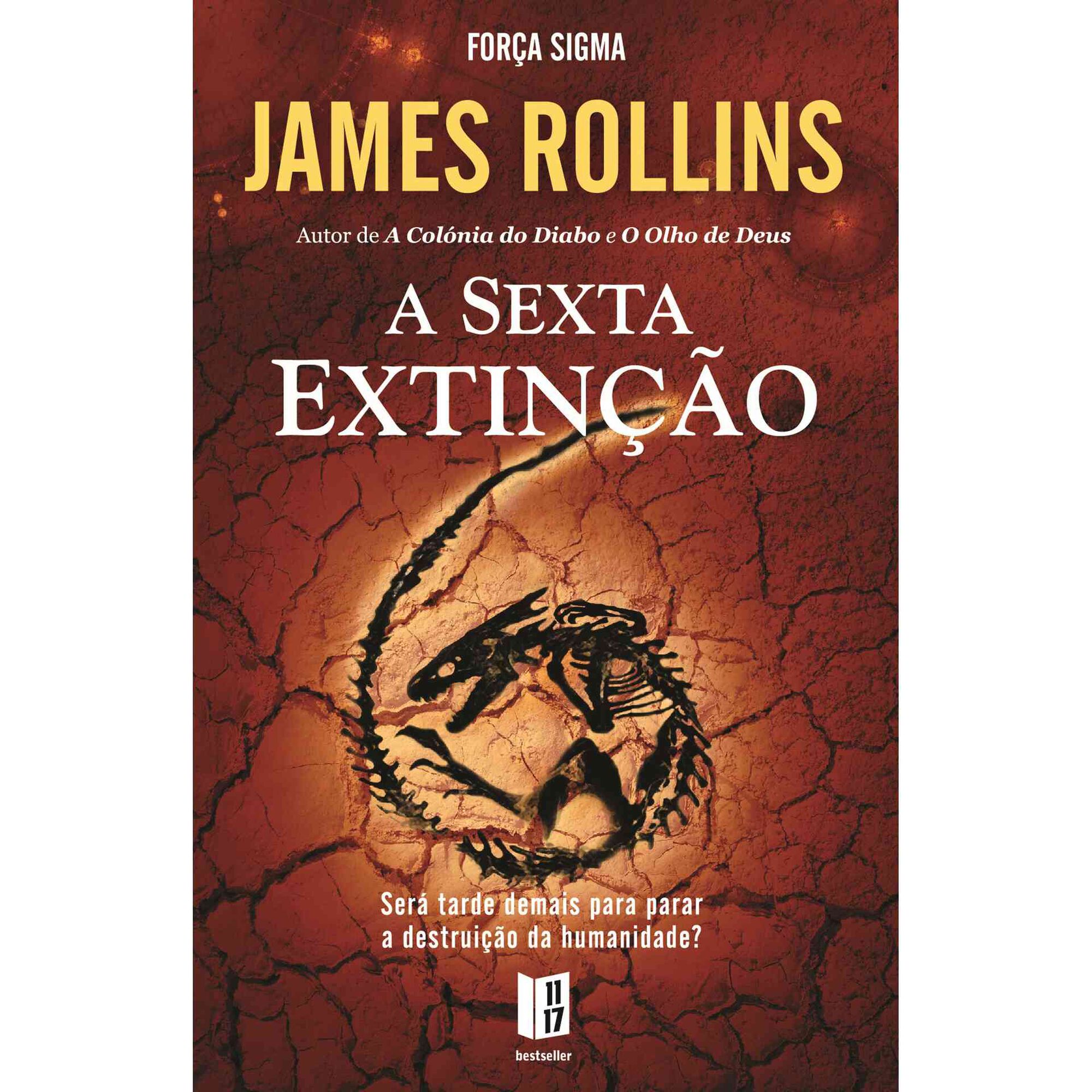 A Sexta Extin&ccedil;&atilde;o (Livro de Bolso) de James Rollins