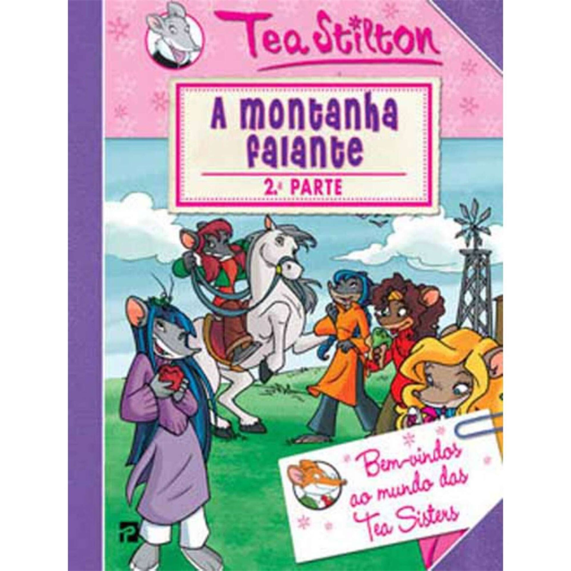 Tea Stilton - A Montanha Falante (parte 2)