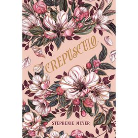 Crep&uacute;sculo (Edi&ccedil;&atilde;o Especial 20 Anos) de Stephenie Meyer