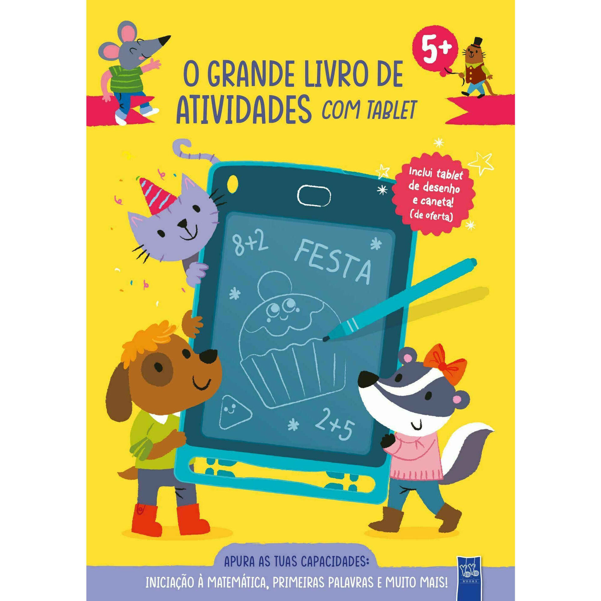 O Grande Livro de Atividades com Tablet - Iniciação à Matemática, Primeiras Palavras e Muito Mais!
