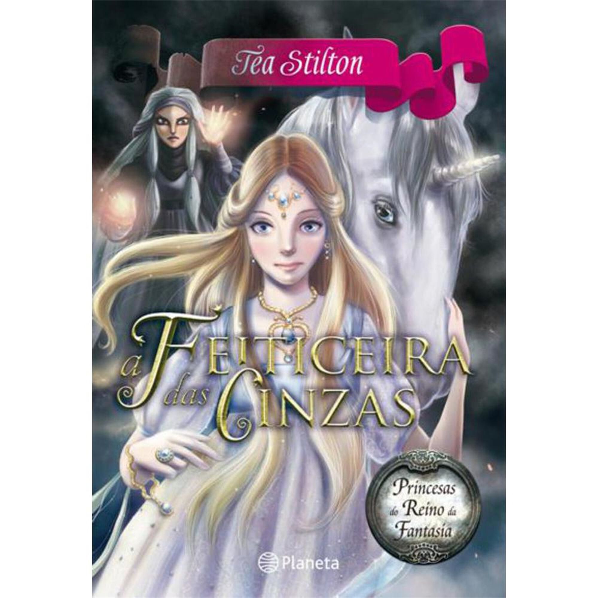 Princesas do Reino da Fantasia Nº 11 - A Feiticeira das Cinzas