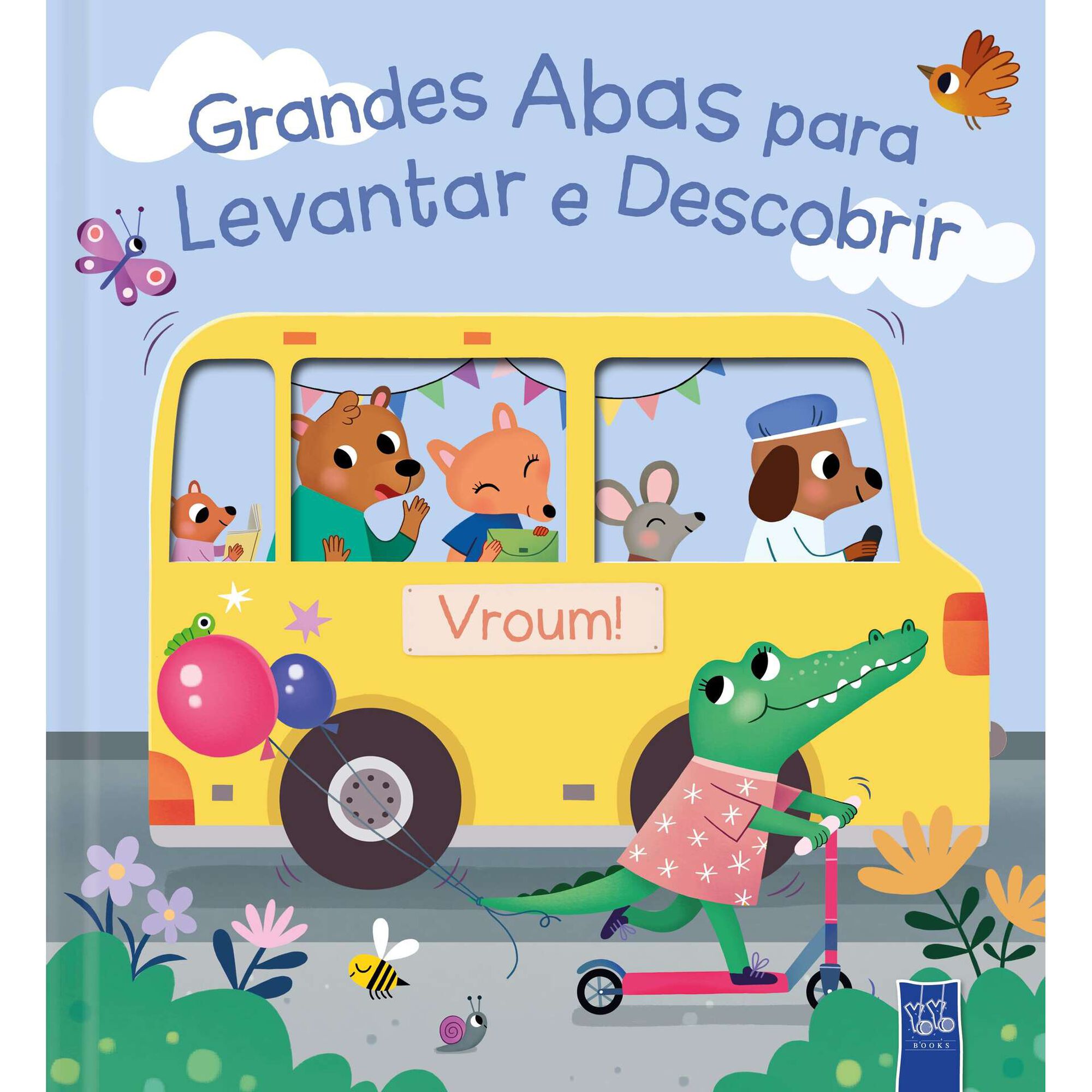 Grandes Abas para Levantar e Descobrir - Vroum!