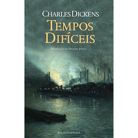 Tempos Dif&iacute;ceis de Charles Dickens