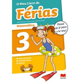 O Meu Livro de F&eacute;rias Matem&aacute;tica - 3.&ordm; e 4.&ordm; Ano