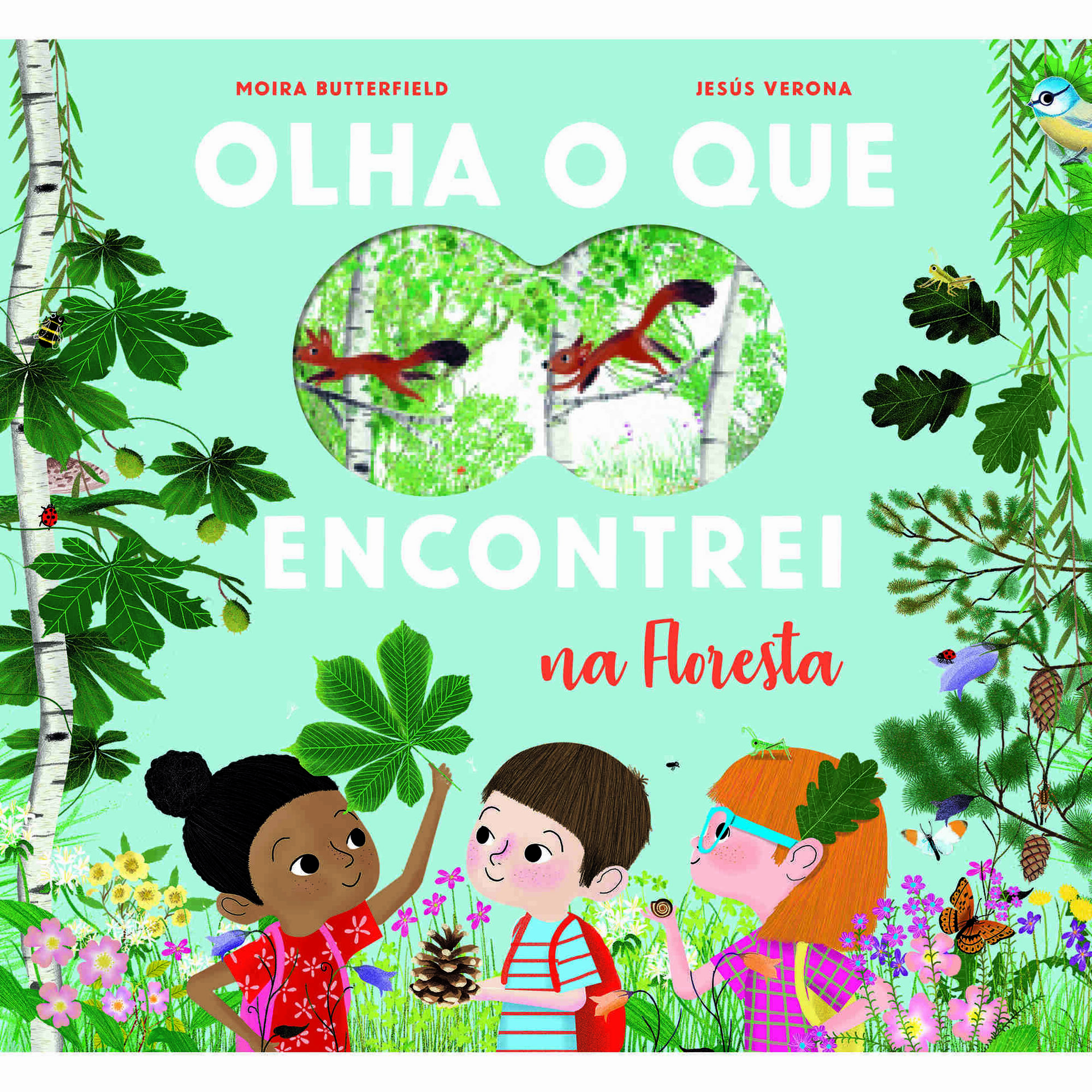 Olha o que Encontrei na Floresta