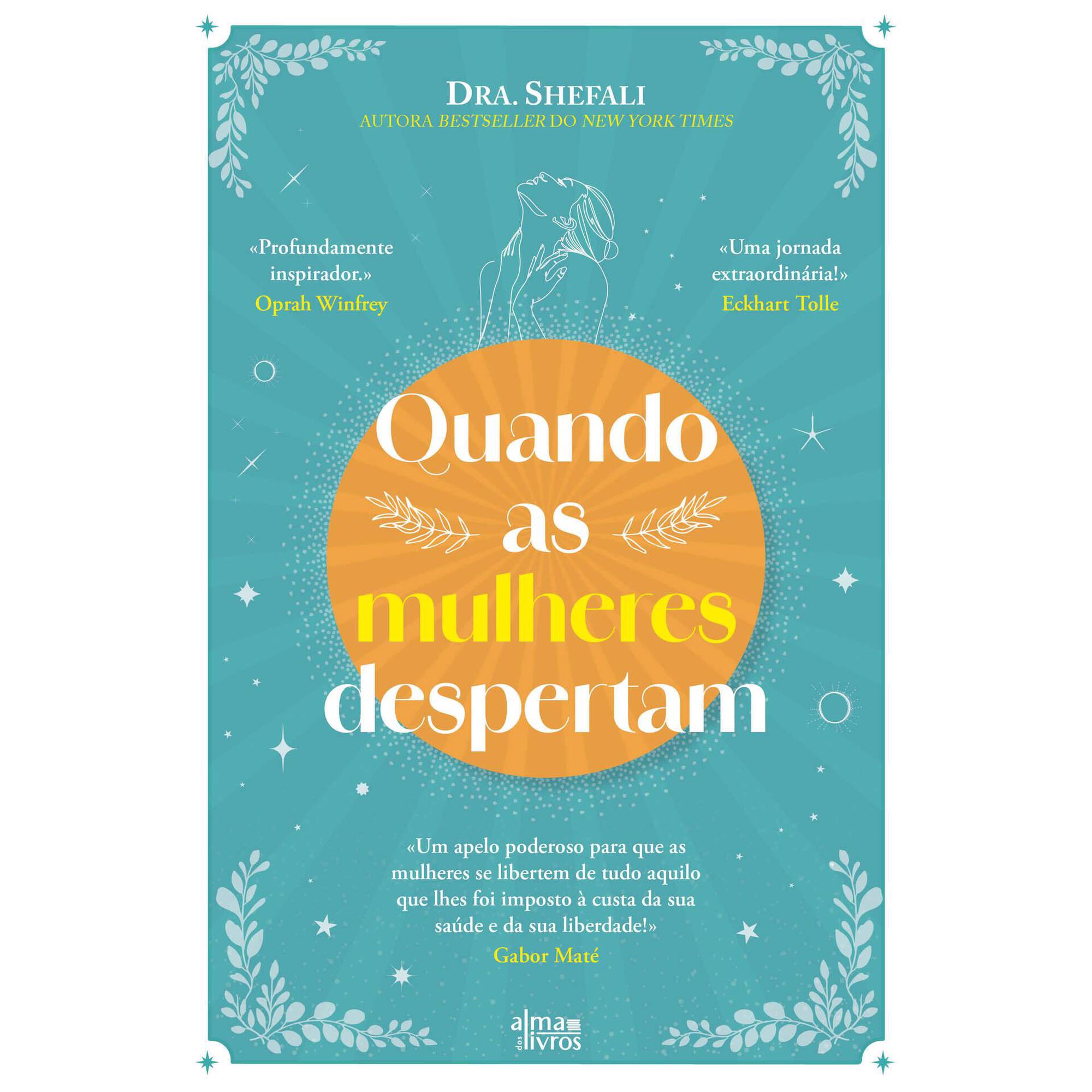 Quando as Mulheres Despertam de Dra. Shefali