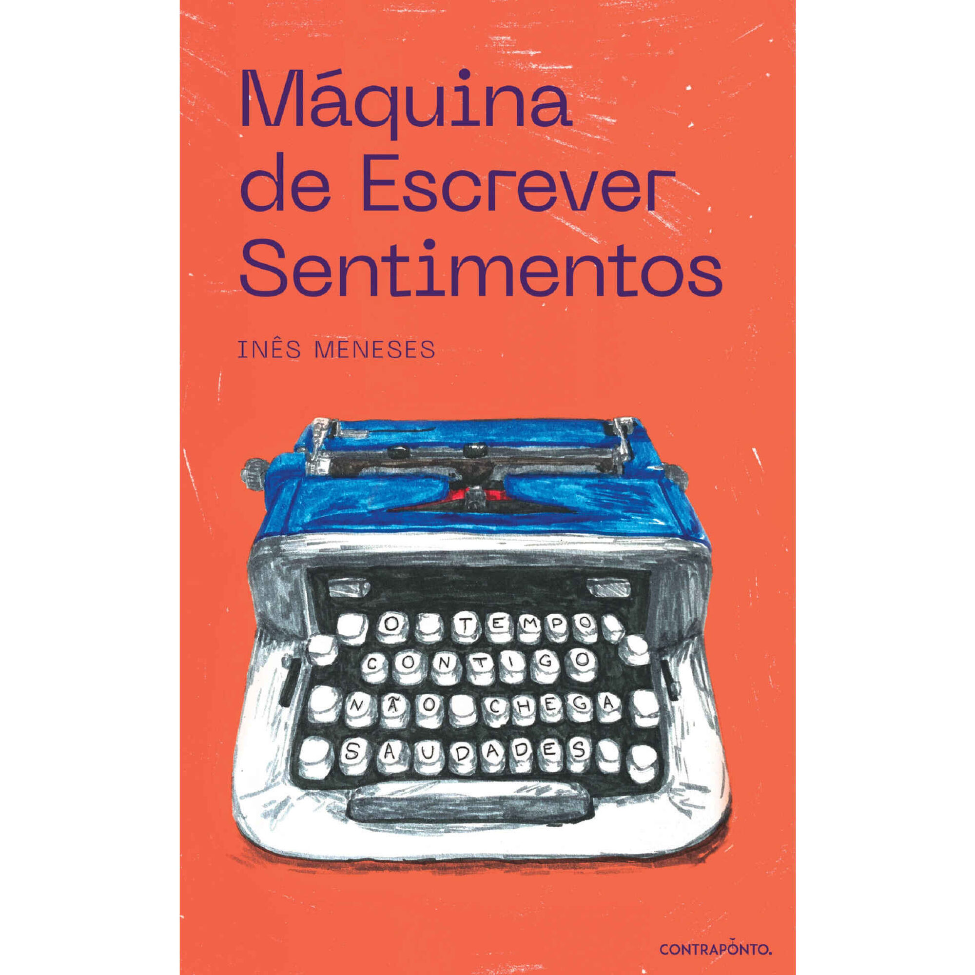 M&aacute;quina de Escrever Sentimentos de In&ecirc;s Meneses