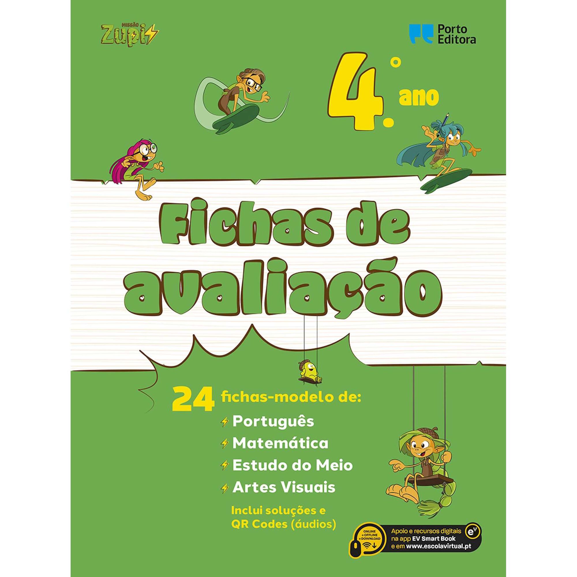 Missão Zupi! - Fichas de avaliação - 4º Ano Missão Zupi! - Fichas de avaliação - 4º Ano
