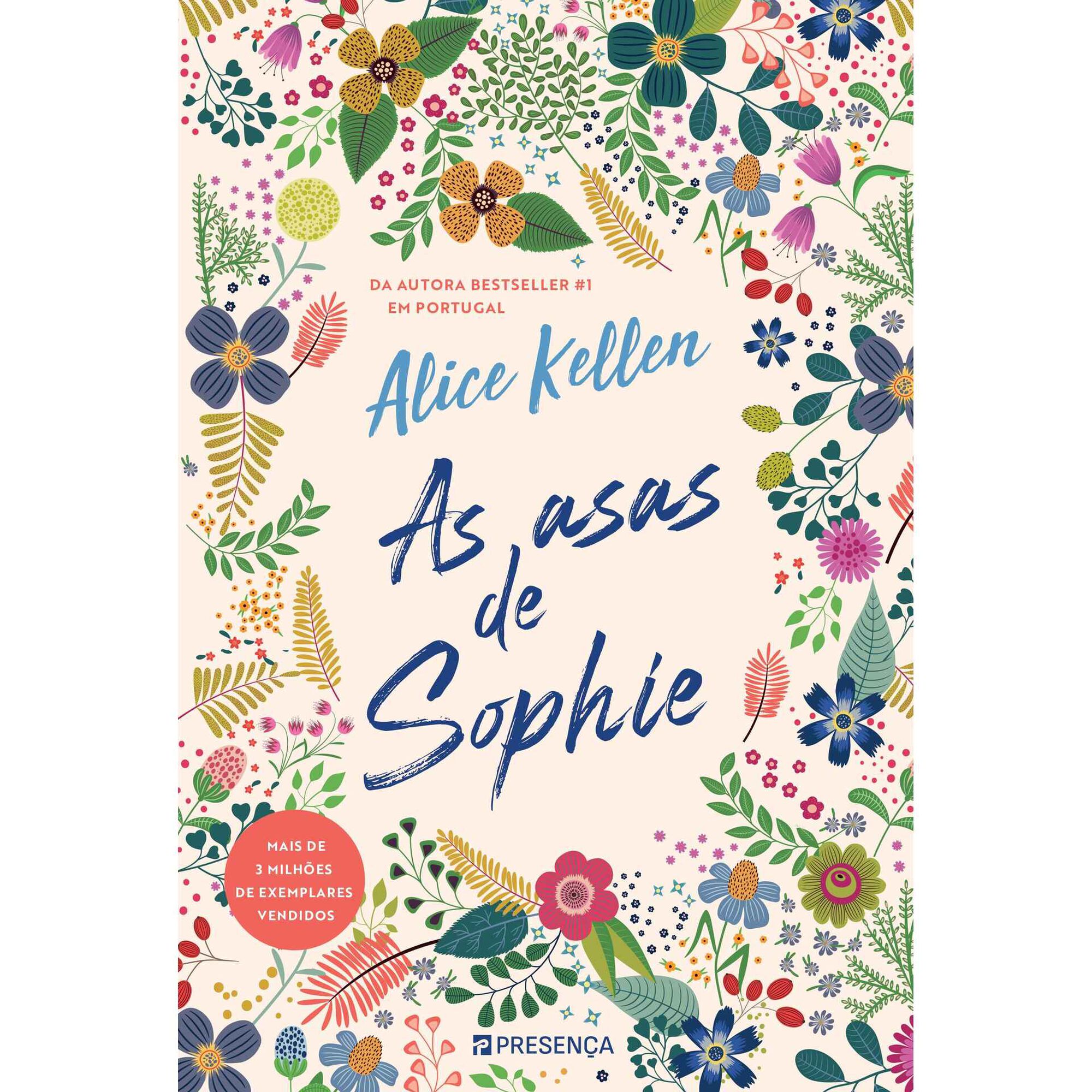 As Asas de Sophie de Alice Kellen