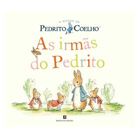 As Irm&atilde;s do Pedrito de Beatrix Potter