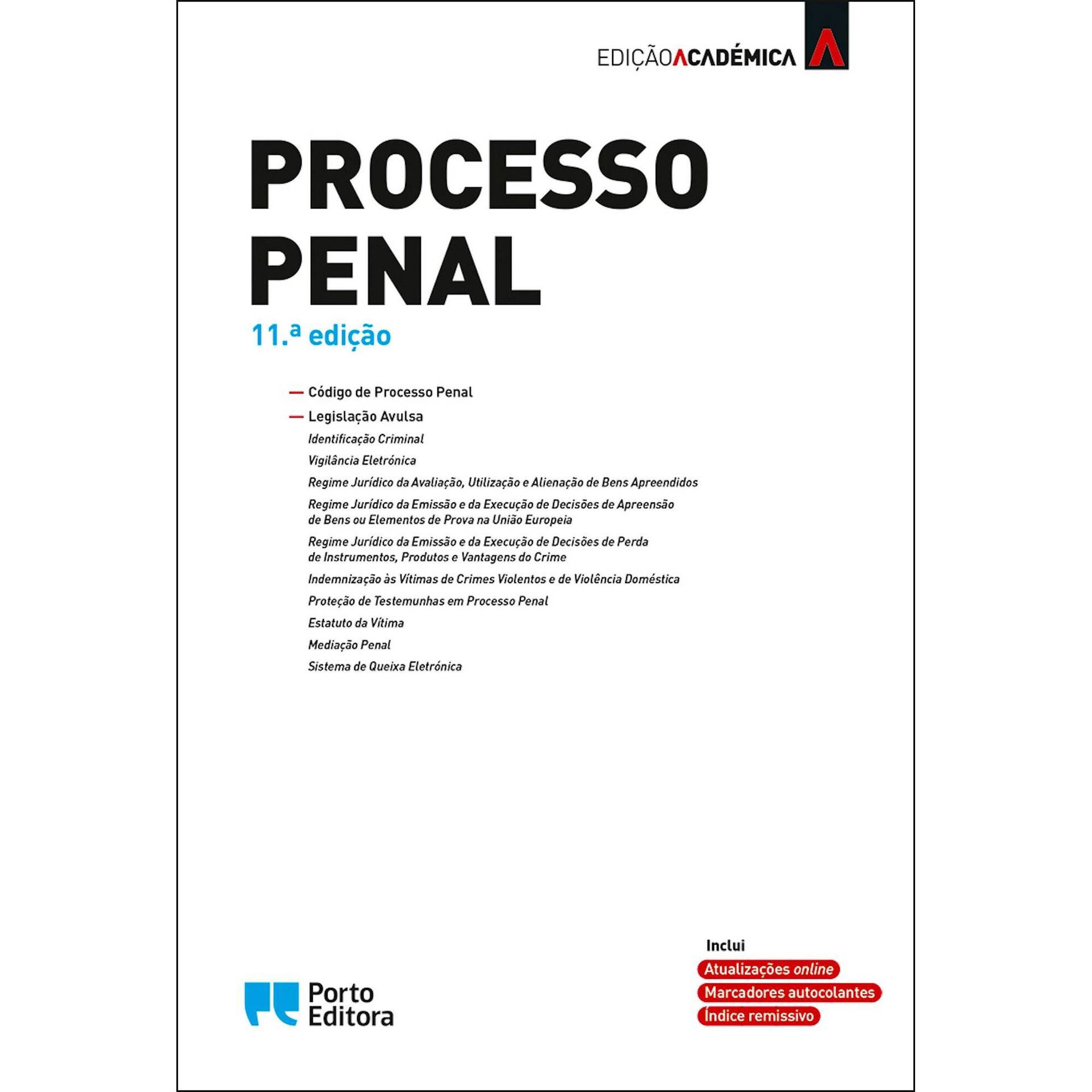 Processo Penal - Edi&ccedil;&atilde;o Acad&eacute;mica (11&ordf; Edi&ccedil;&atilde;o)