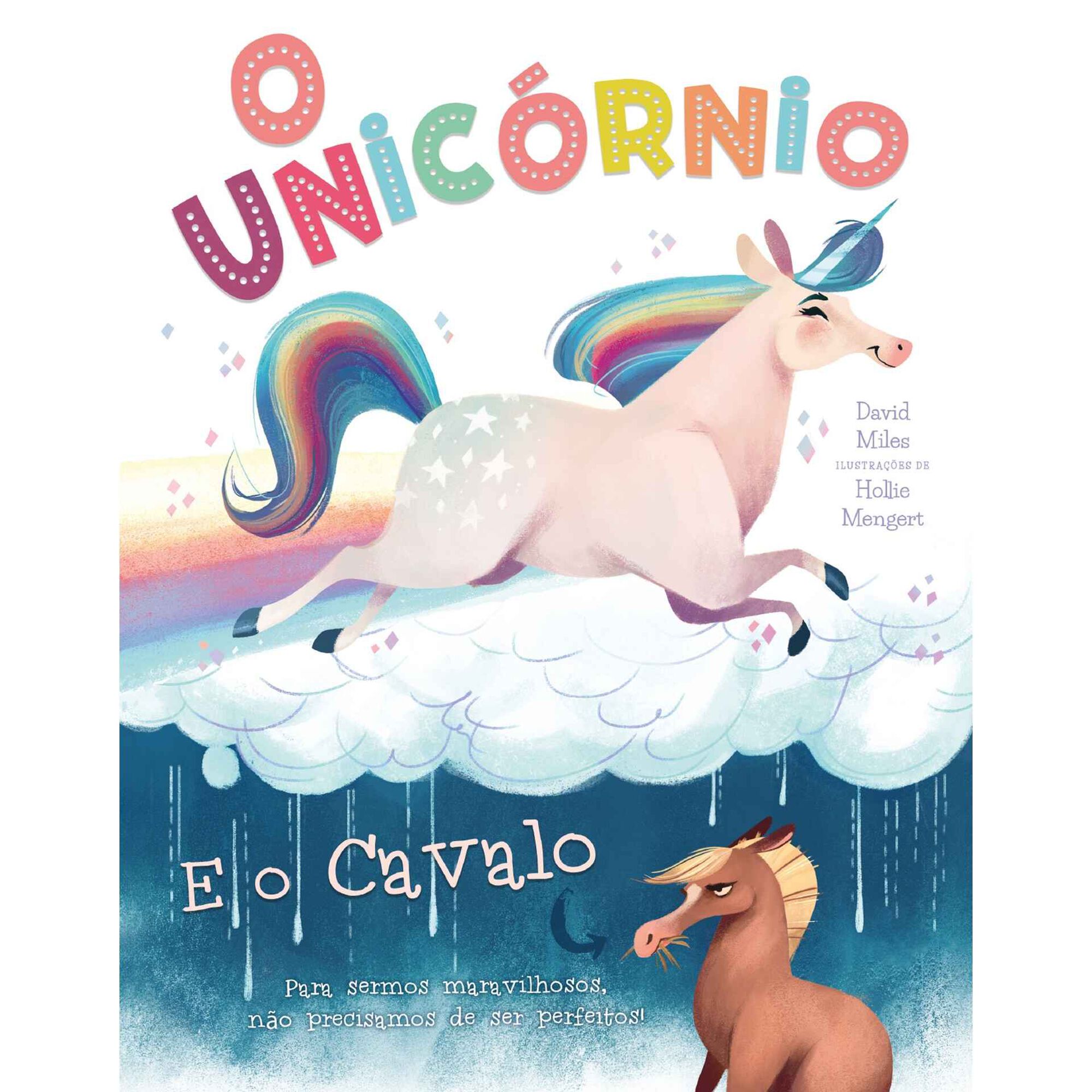 O Unic&oacute;rnio e o Cavalo de David Miles