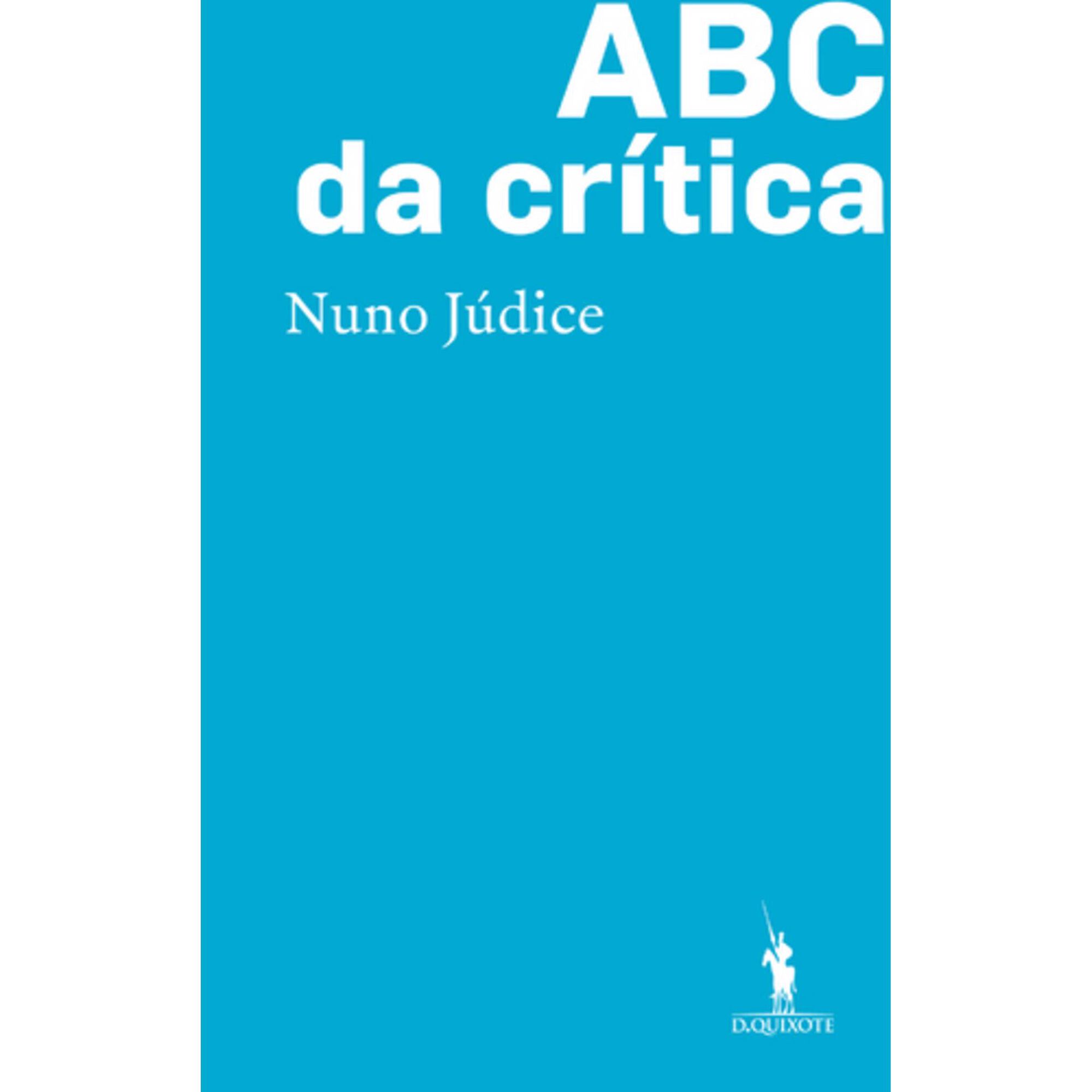 ABC da Cr&iacute;tica de Nuno J&uacute;dice