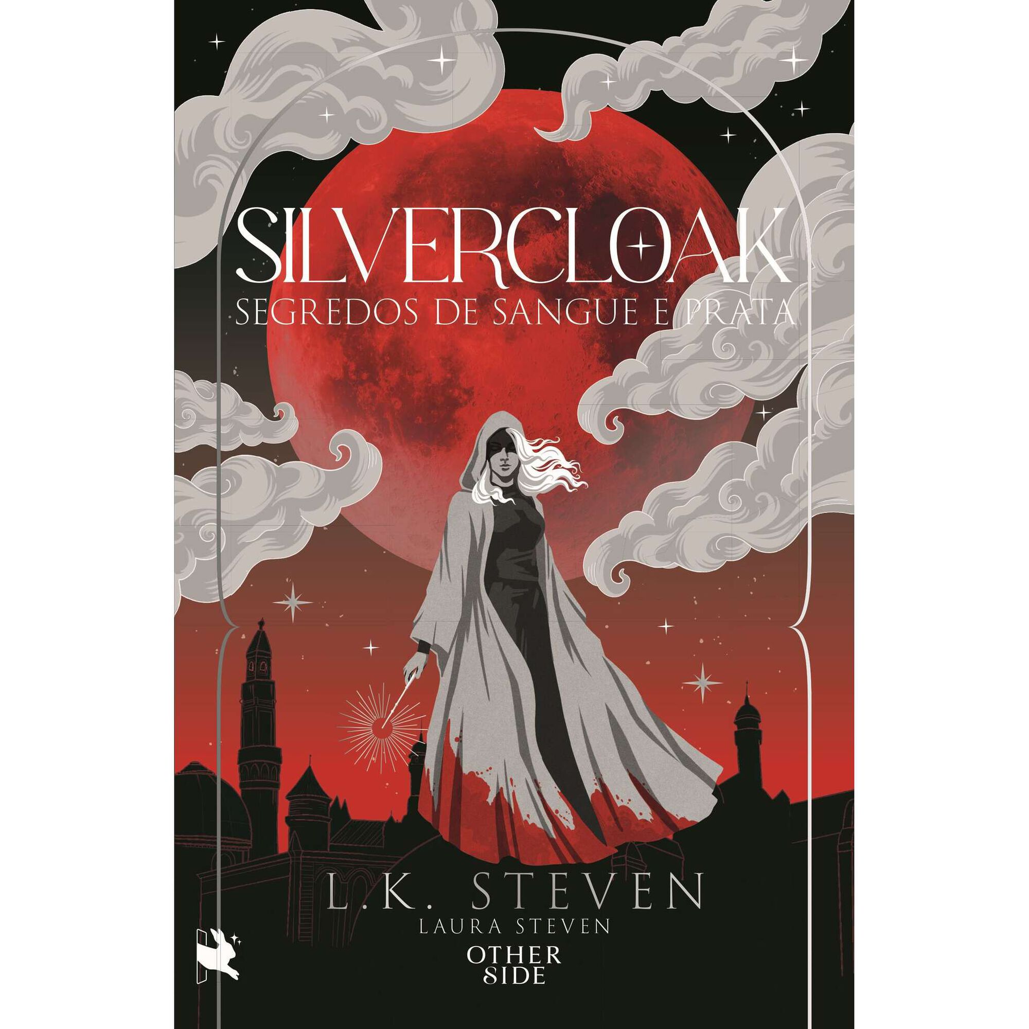 Silvercloak - Segredos de Sangue e Prata de Laura Steven