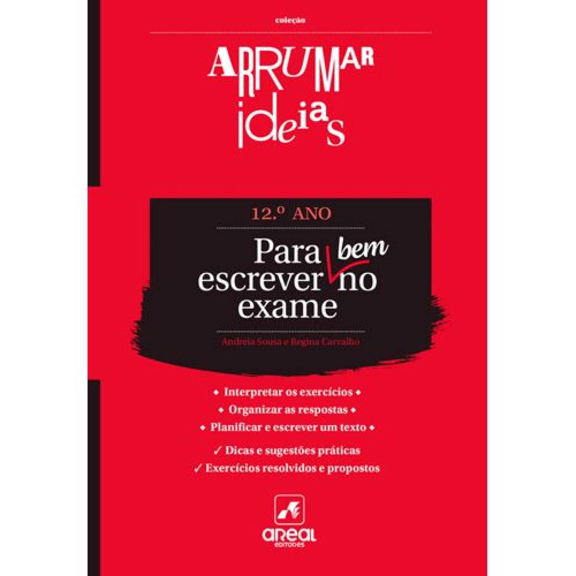 Arrumar Ideias - Para Escrever Bem no Exame
