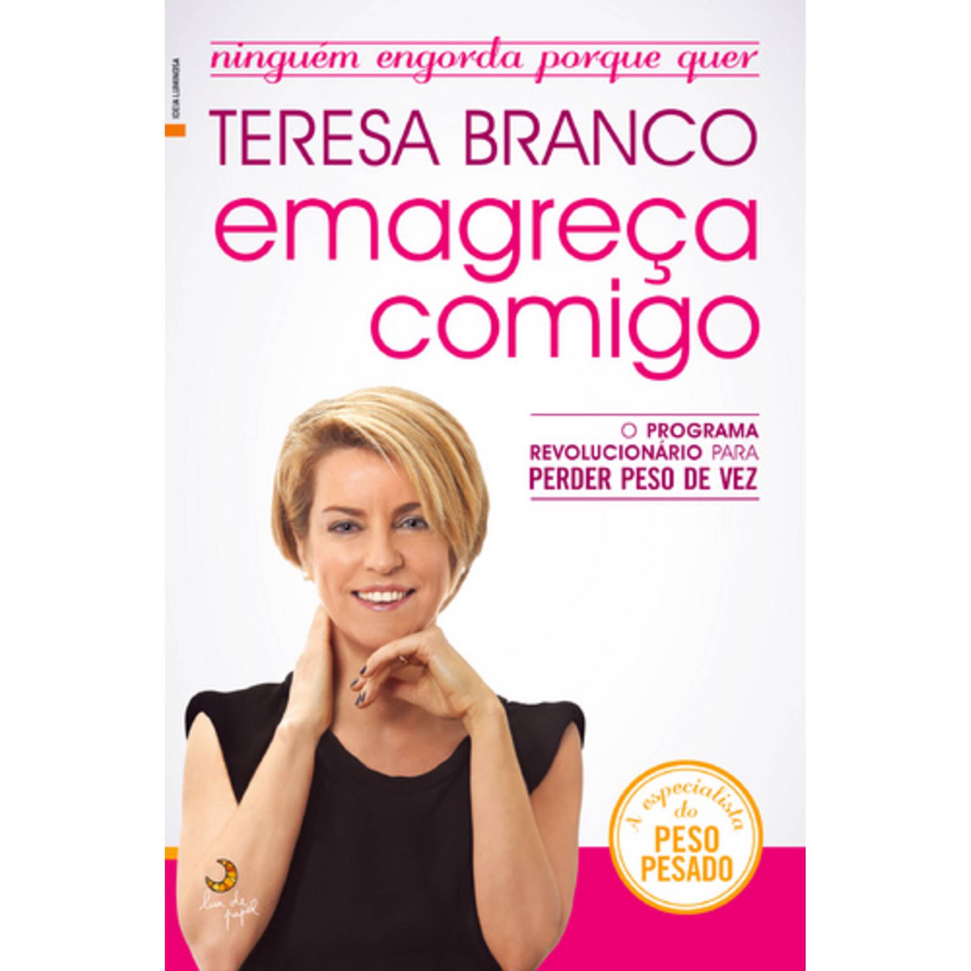 Emagre&ccedil;a Comigo de Teresa Branco