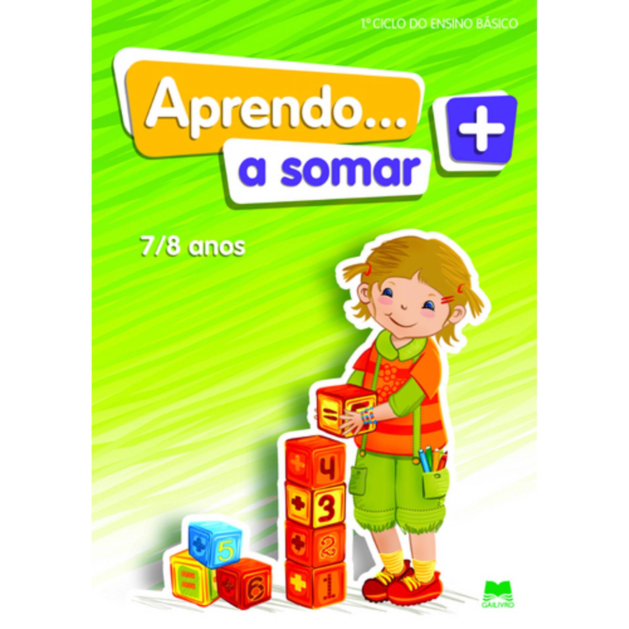 Aprendo a Somar 7/8 Anos de Gailivro