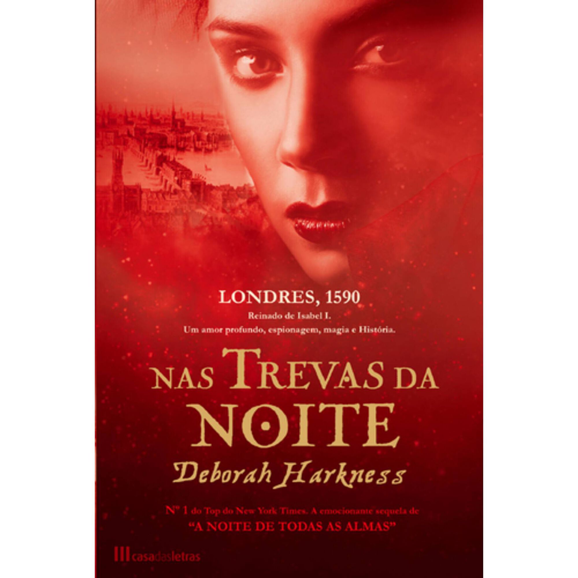 Nas Trevas da Noite de Deborah Harkness
