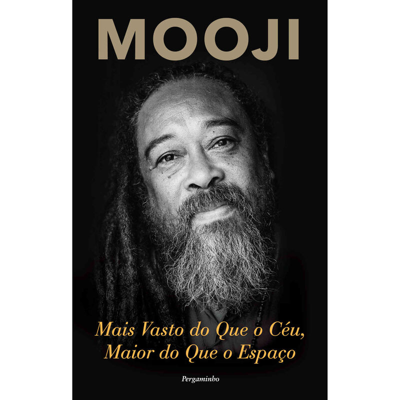 Mais Vasto do que o Céu, Maior do que o Espaço de Mooji