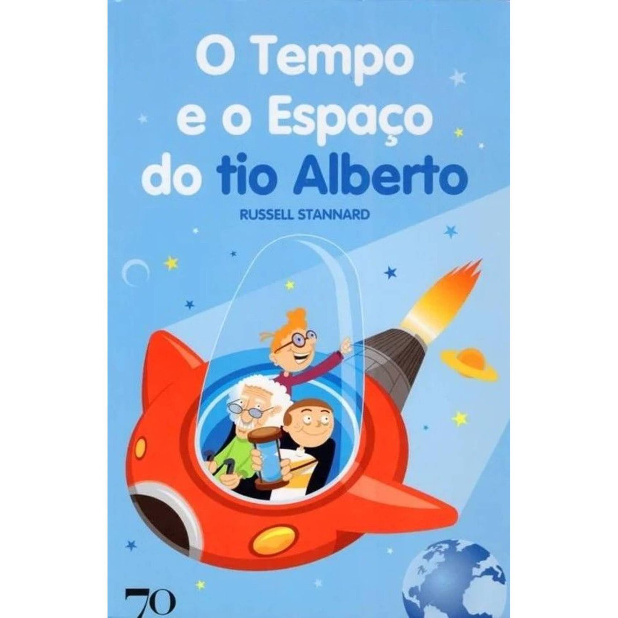 O Tempo e o Espa&ccedil;o do Tio Alberto de Russell Stannard