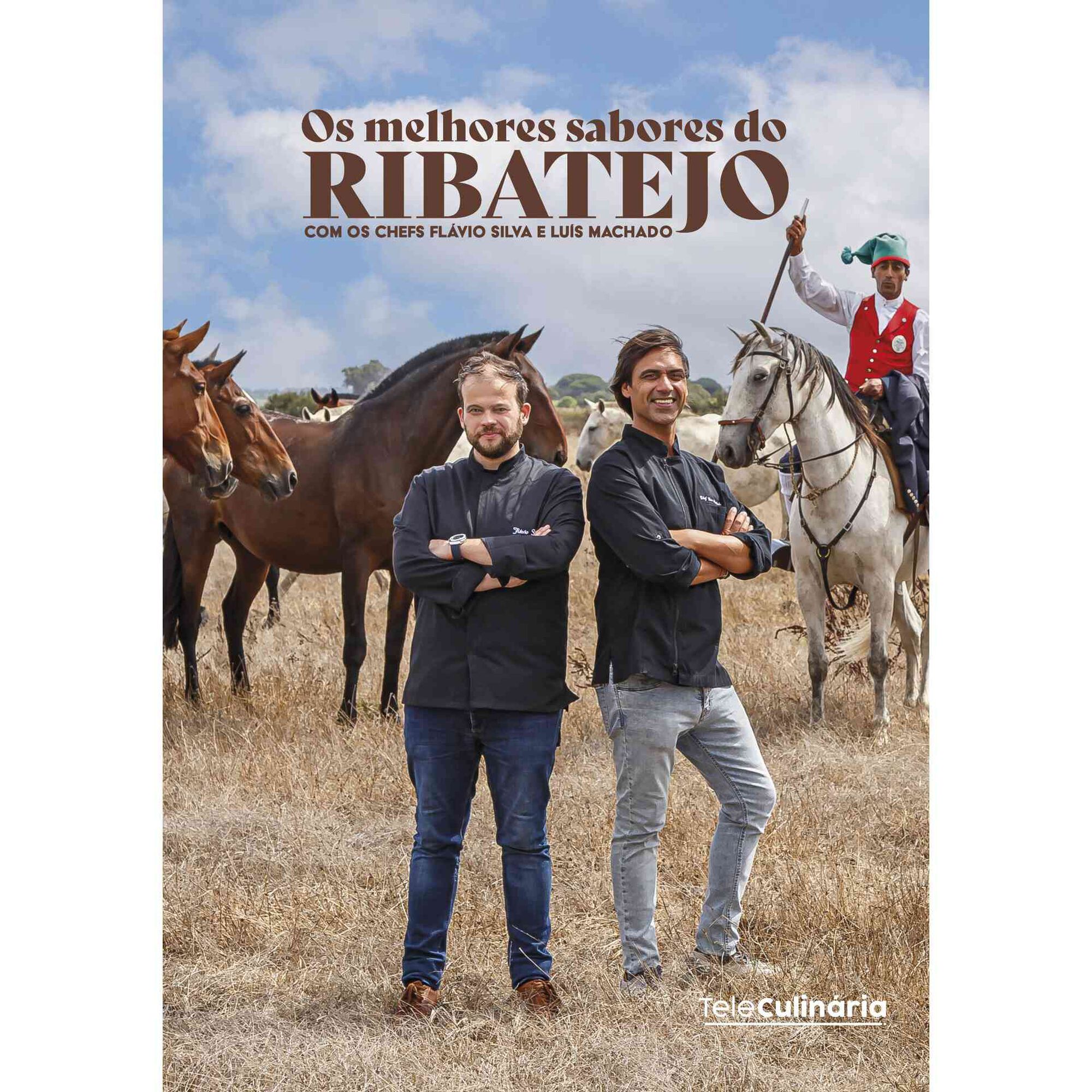 Os Melhores Sabores do Ribatejo