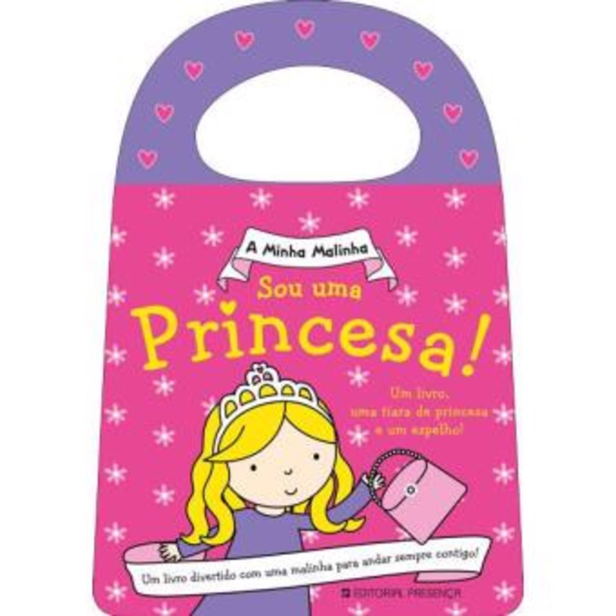 A Minha Malinha - Sou Uma Princesa