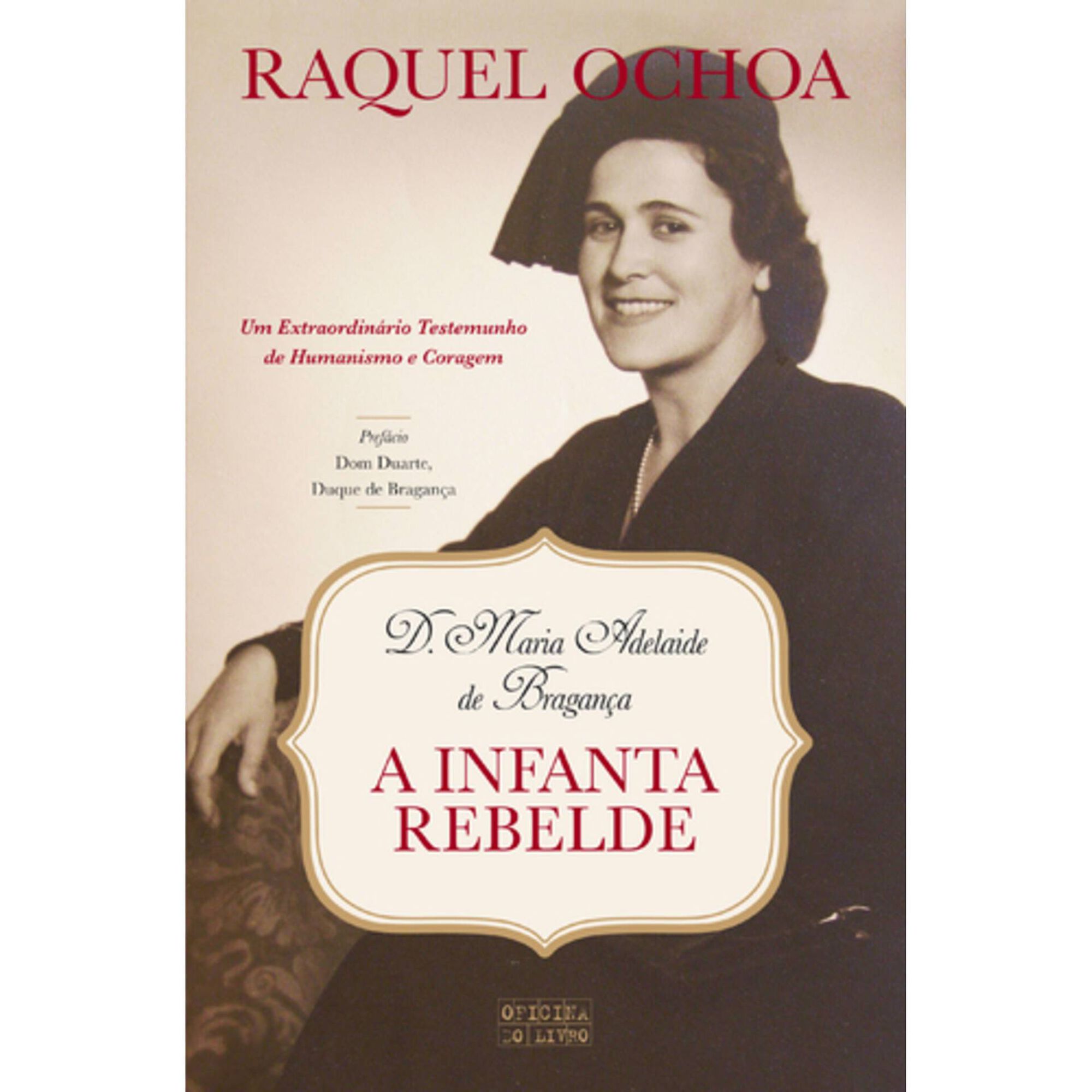 A Infanta Rebelde de Raquel Ochoa