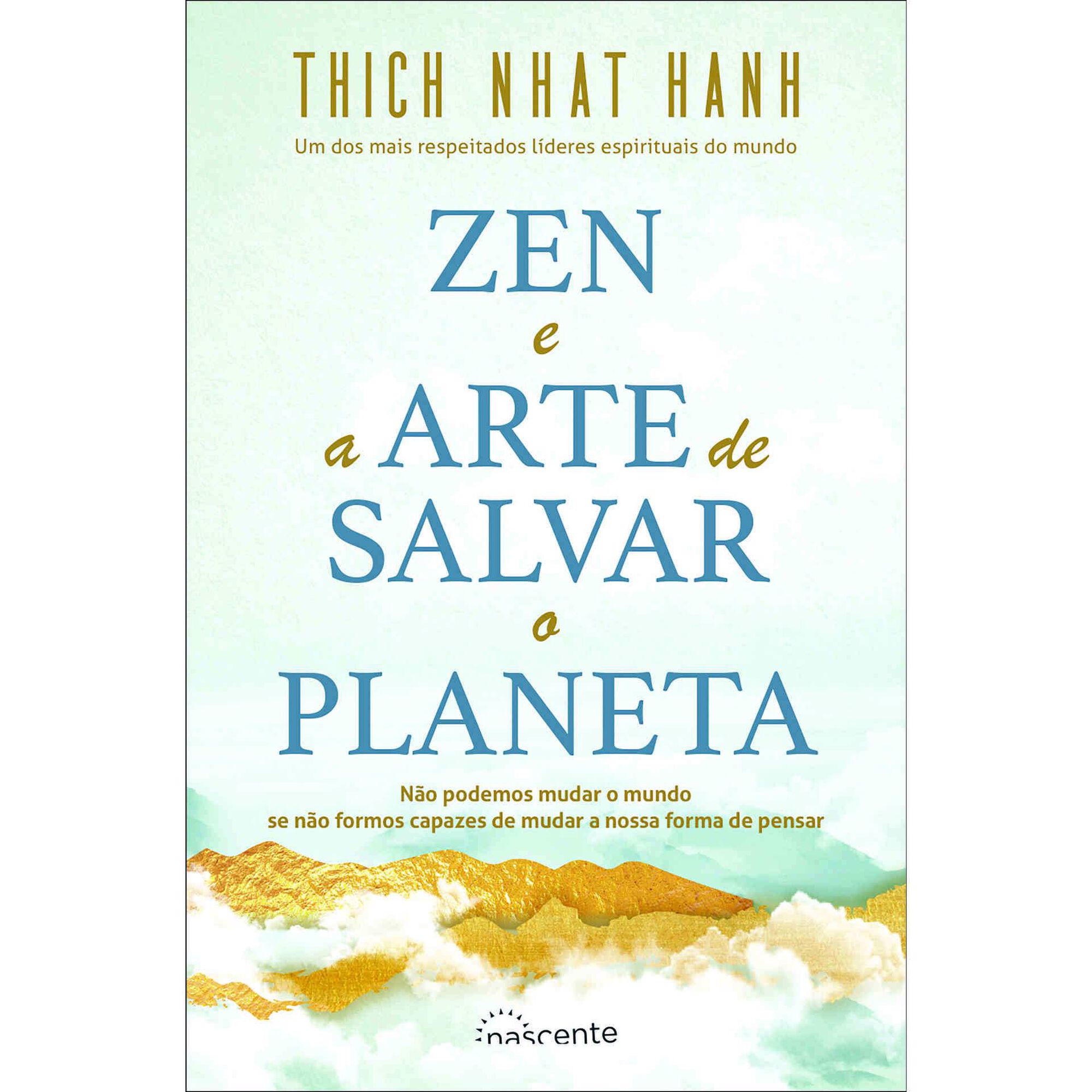 Zen e a Arte de Salvar o Planeta