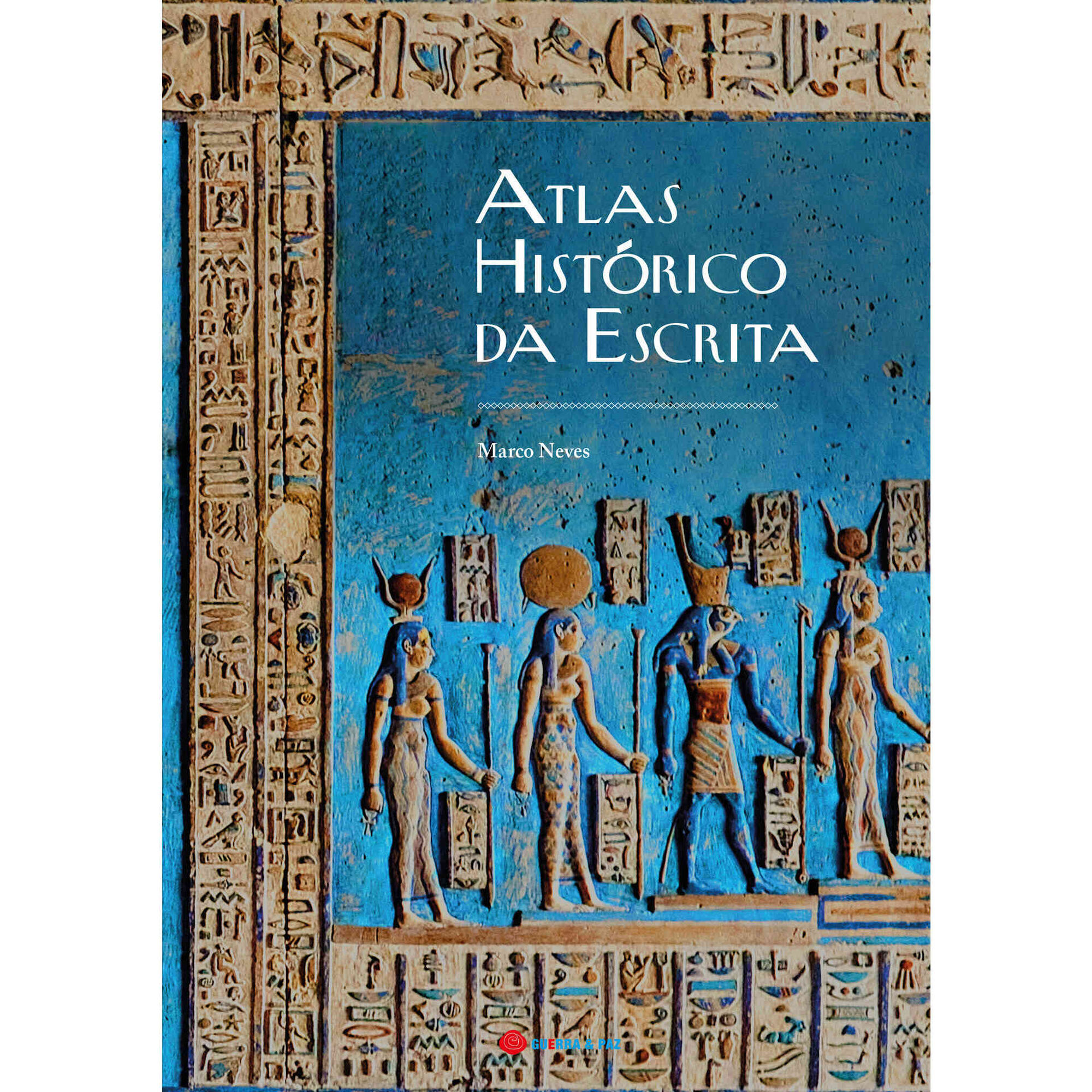 Atlas Hist&oacute;rico da Escrita de Marco Neves