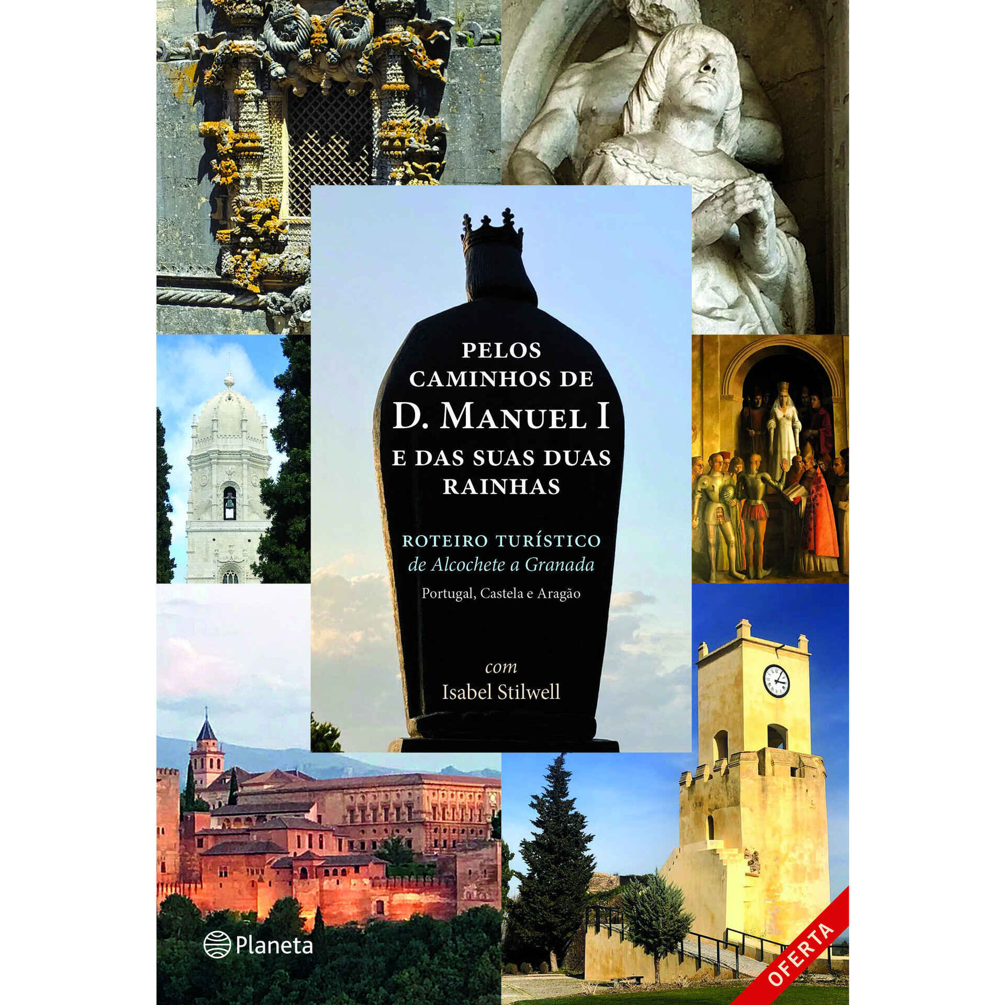 D. Manuel I - Duas Irm&atilde;s para Um Rei (edi&ccedil;&atilde;o com oferta roteiro) de Isabel Stilwell