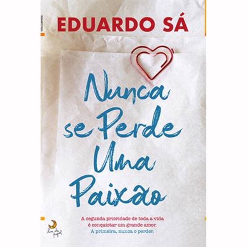 Nunca se Perde uma Paixão de Eduardo Sá