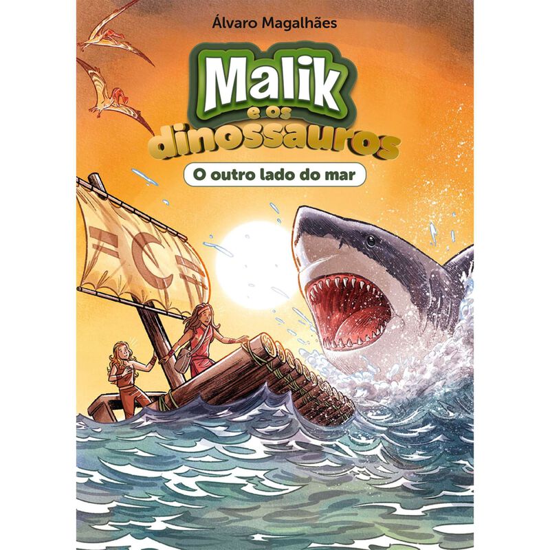 Malik e os dinossauros - O outro lado do mar de Álvaro Magalhães