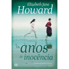 Os Anos da Inoc&ecirc;ncia de Elizabeth Jane Howard