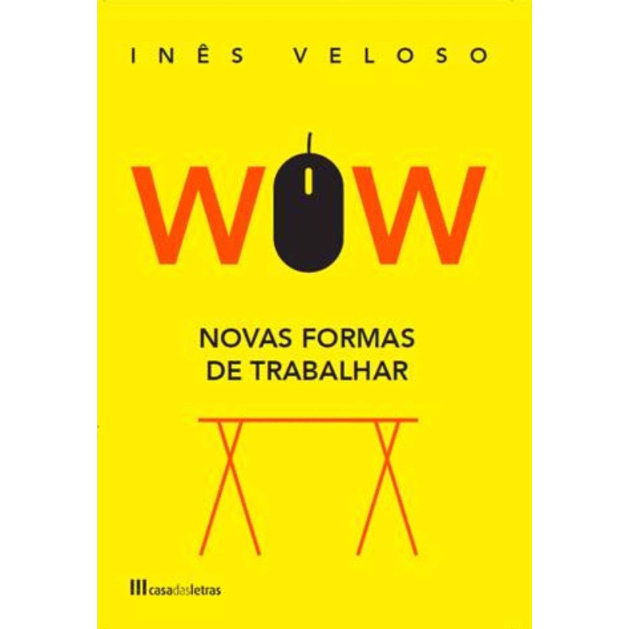 WOW - Novas Formas de Trabalhar
