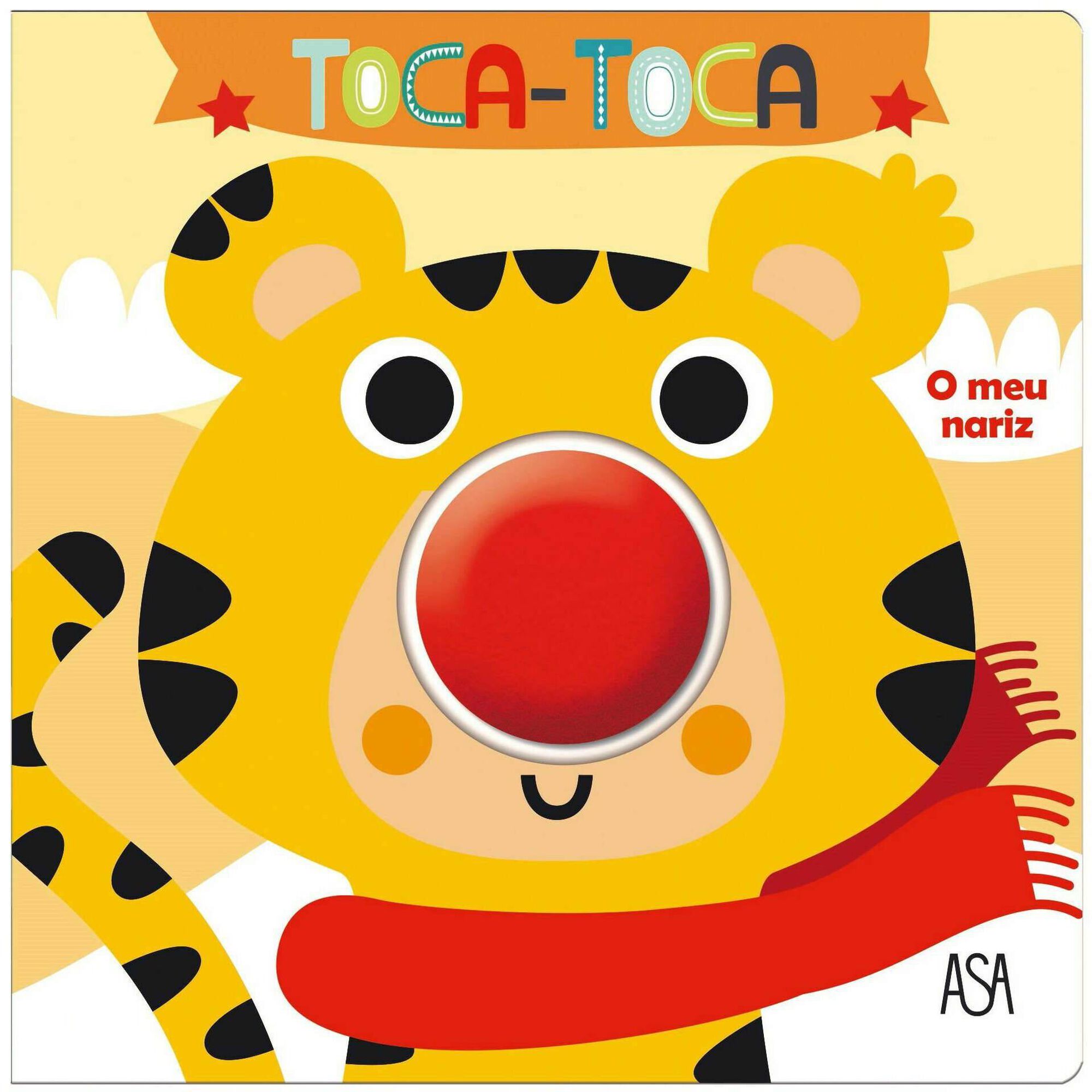 Toca-Toca: O Meu Nariz de V&eacute;ronique Raskinet