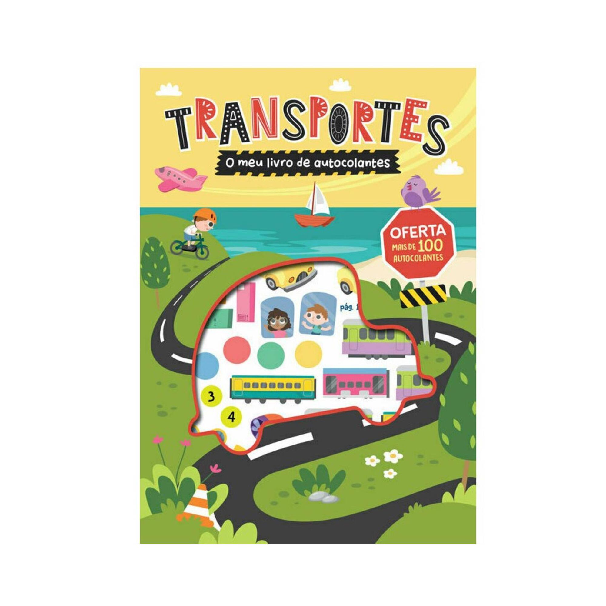 O Meu Livro de Autocolantes - Transportes O Meu Livro de Autocolantes - Transportes