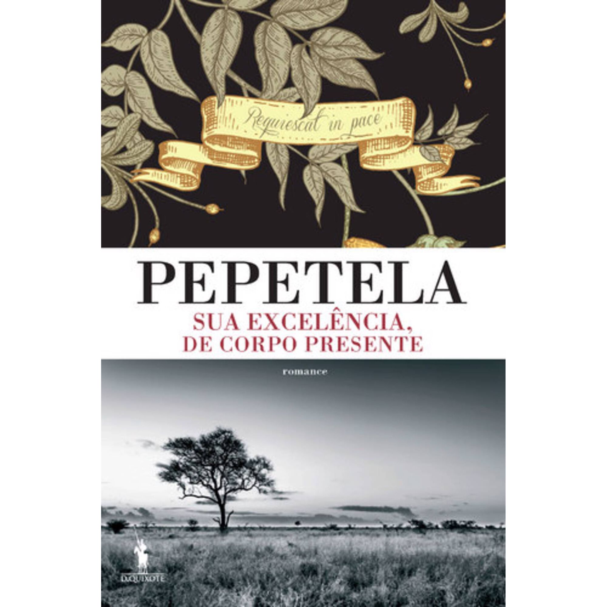 Sua Excel&ecirc;ncia, de Corpo Presente de Pepetela