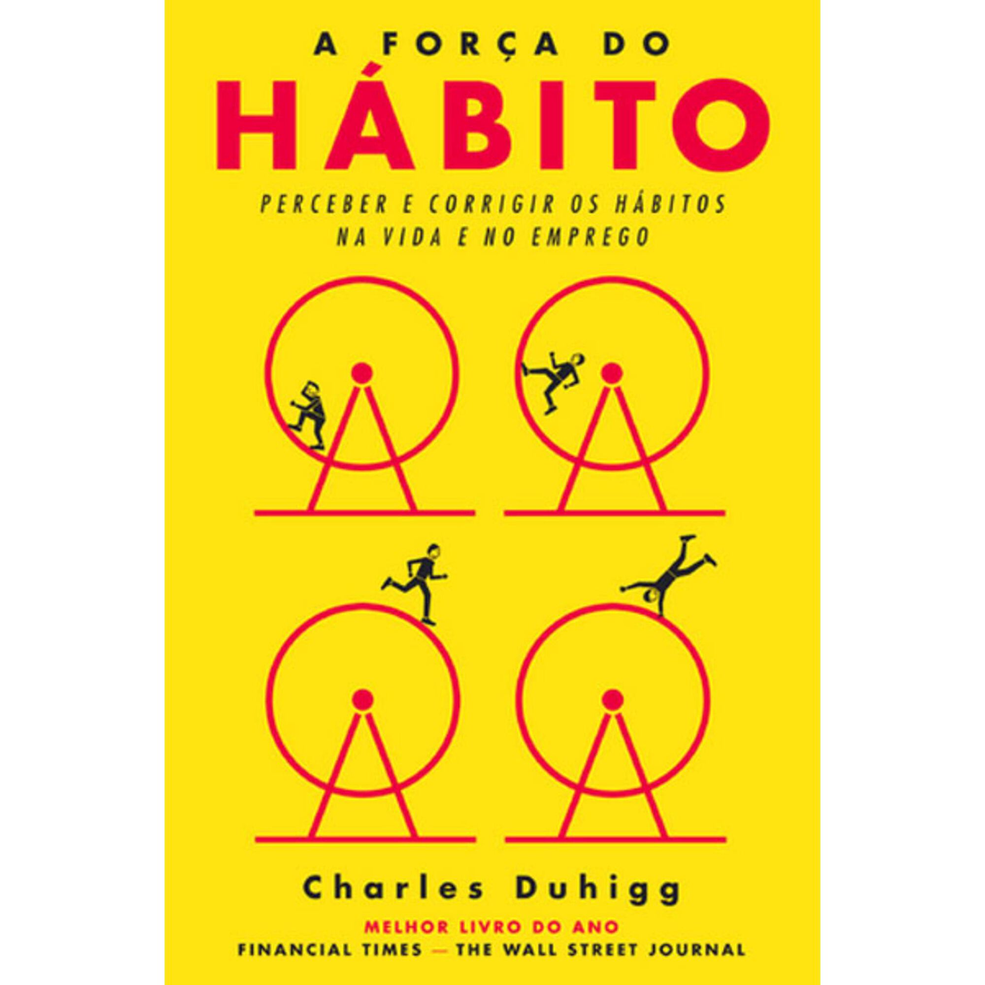 A Força do Hábito